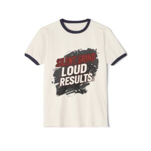 Silent Grind Loud Results Ringer T-Shirt for girls and boys .